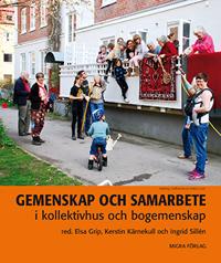 Bokomslag for "Gemenskap och samarbete i kollektivhus och bogemenskap"