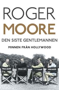 Den siste gentlemannen : Minnen från Hollywood