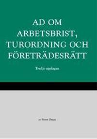 AD om arbetsbrist, turordning och företrädesrätt