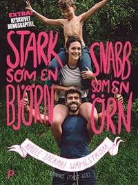 Stark som en björn, snabb som en örn