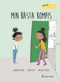 Livat på Lingonvägen: Min bästa kompis