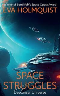 Space Struggles