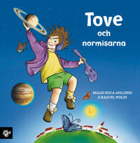 Tove & normisarna