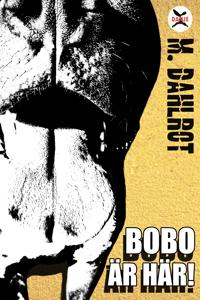 Bobo är här!