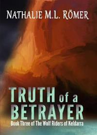 Bokomslag for "Truth of a Betrayer"