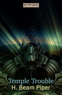 Temple Trouble