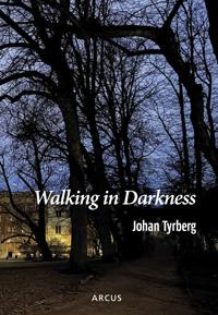 Walking in Darkness