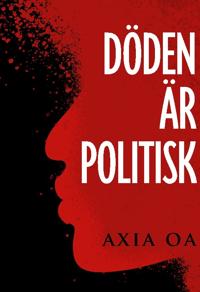 Döden är politisk