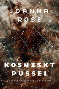 Kosmiskt pussel : Försöken att förstå universum