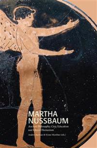 Martha Nussbaum : ancient philosophy, civic education and liberal humanism