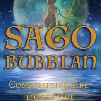 Sagobubblan : Constancias rike ligger öde