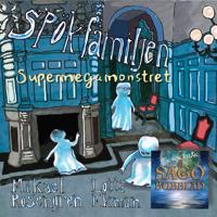 Spökfamiljen : Supermegamonstret