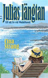 Julias längtan till ett liv vid Medelhavet