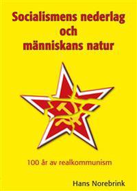 Socialismens nederlag och människans natur