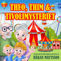 Theo, Thim & tivolimysteriet