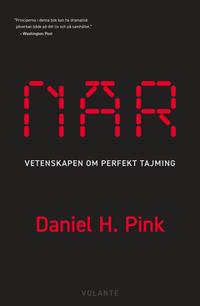 När : Vetenskapens hemligheter om perfekt tajming
