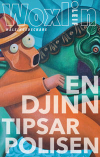 En djinn tipsar polisen