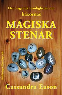 Den urgamla hemligheten om häxornas magiska stenar