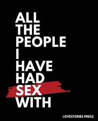 All The People I Have Had Sex With