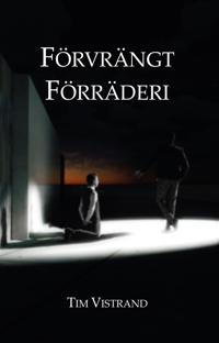 Förvrängt Förräderi