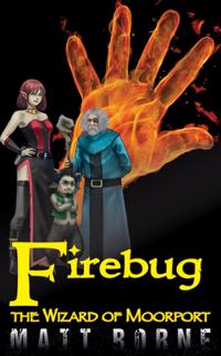Firebug : The Wizard of Moorport 3