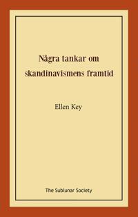 Några tankar om skandinavismens framtid