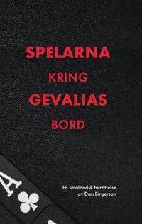 Spelarna kring Gevalias bord