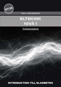 Elteknik, nivå 1 - Övningsbok