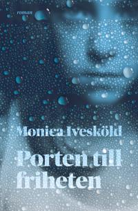 Bokomslag för "Porten till friheten"