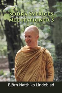 Södra Sverige Meditationer 3