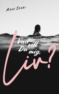 Bokomslag för "Vad vill du mig, Liv? : från kaos till stillhet"