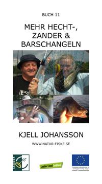 Mehr Hecht-, Zander- und Barschangeln
