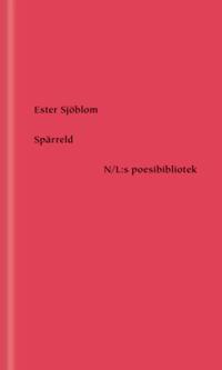 Om Spärreld av Ester Sjöblom