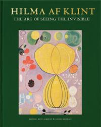Hilma af Klint : The Art of Seeing the Invisible