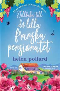 Tillbaka till det lilla franska pensionatet