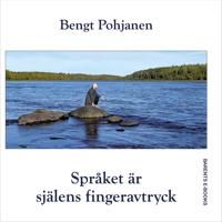 Språket är själens fingeravtryck