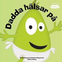 Dadda Hälsar på