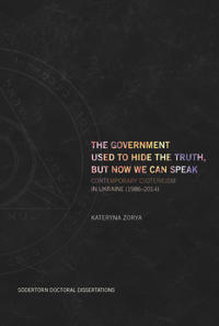 The Government Used to Hide the Truth, But Now We Can Speak: Contemporary Esotericism in Ukraine 1986–2014