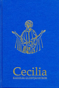 Cecilia: katolsk gudstjänstbok (normalstil)