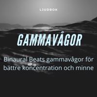 Bättre fokus och minne: Gamma-meditation med binaurala beats