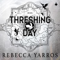 Bokomslag för Threshing Day - (ej bok fyra i Empyréan-serien)
