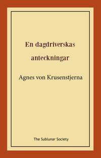 En dagdriverskas anteckningar