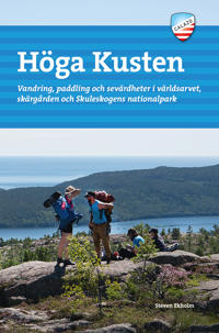 Bokomslag för Höga kusten : vandring, paddling och sevärdheter