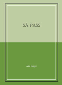 SÅ PASS
