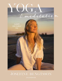 Bokomslag för Yoga & meditation : Släpp dig själv fri