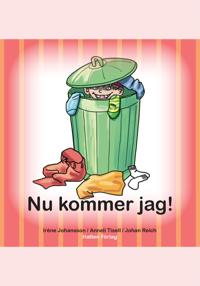 Nu kommer jag!