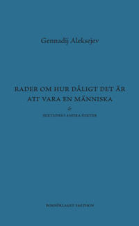 Rader om hur dåligt det är att vara en människa