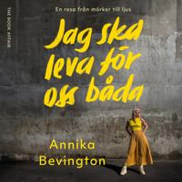 Jag ska leva för oss båda : Livet efter terrordådet