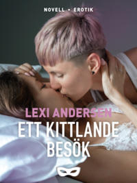 Ett kittlande besök