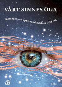 Vårt sinnes öga : förmågan att uppleva händelser i förväg